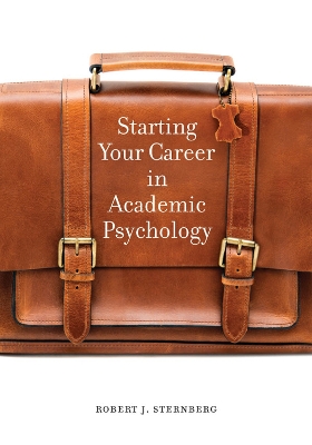 Book cover for Starting Your Career in Academic Psychology