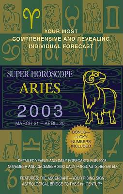 Book cover for Super Horoscopes 2003: Aries