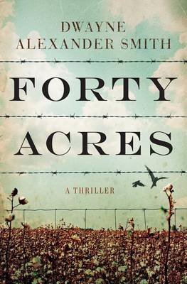 Book cover for Forty Acres