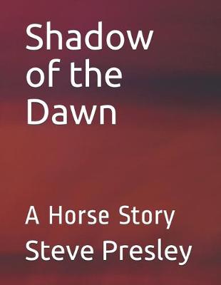 Book cover for Shadow of the Dawn