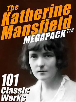 Book cover for The Katherine Mansfield Megapack (R)