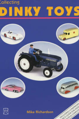 Cover of Collecting Dinky Toys