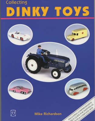 Book cover for Collecting Dinky Toys
