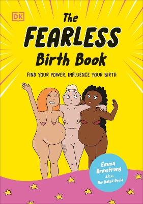 Book cover for The Fearless Birth Book (The Naked Doula)