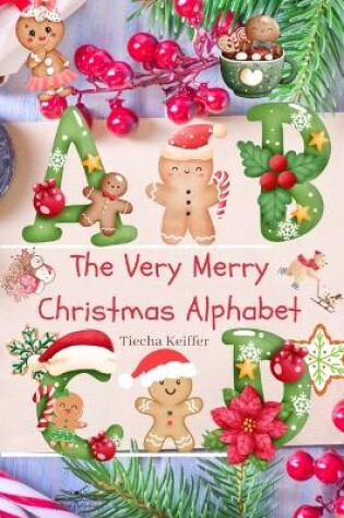 Cover of The Very Merry Christmas Alphabet