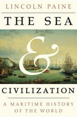 Cover of The Sea and Civilization