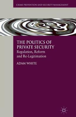 Book cover for The Politics of Private Security