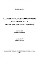 Cover of Communism, Post–Communism, and Democracy – The Great Shock at the End of a Short Century