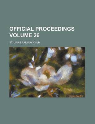 Book cover for Official Proceedings Volume 26