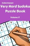 Book cover for Very Hard Sudoku Puzzle Book Volume 17