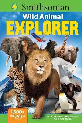 Book cover for Smithsonian Wild Animal Explorer