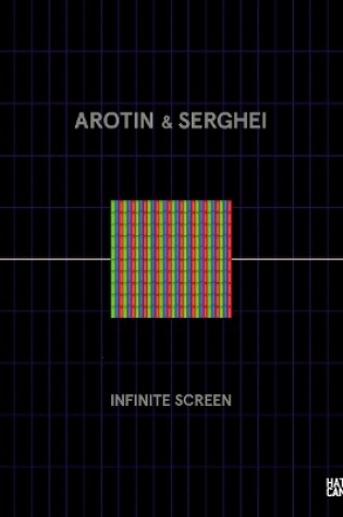 Cover of AROTIN & SERGHEI: Infinite Screen (German Edition)