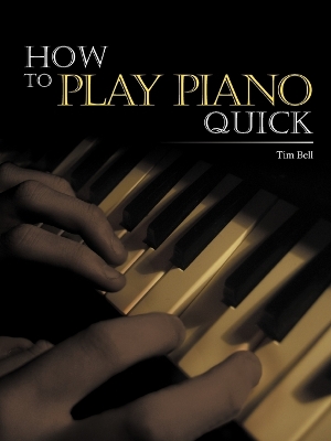 Book cover for How To Play Piano Quick