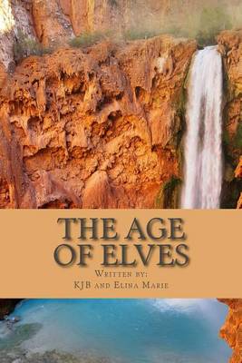 Book cover for The Age of Elves