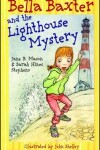 Book cover for Bella Baxter and the Lighthouse Mystery