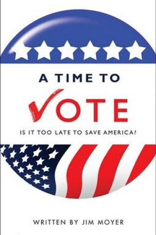 Cover of A Time to Vote