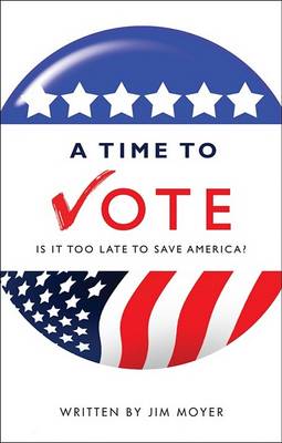 Book cover for A Time to Vote