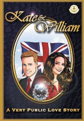 Book cover for Kate & William - A Very Public Love Story