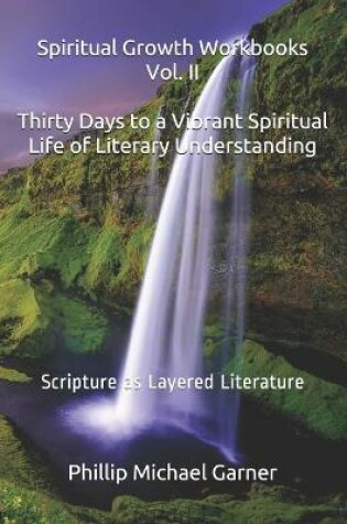 Cover of Thirty Days to a Vibrant Spiritual Life of Literary Understanding