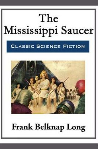 Cover of The Mississippi Saucer