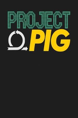 Book cover for Project Pig