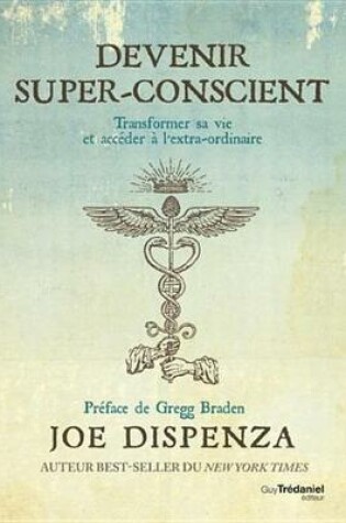 Cover of Devenir Super-Conscient