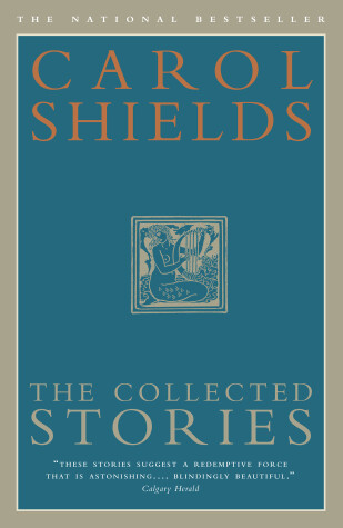 Book cover for The Collected Stories of Carol Shields