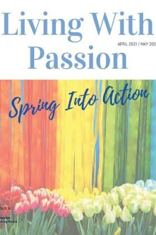 Cover of Living With Passion Magazine #6