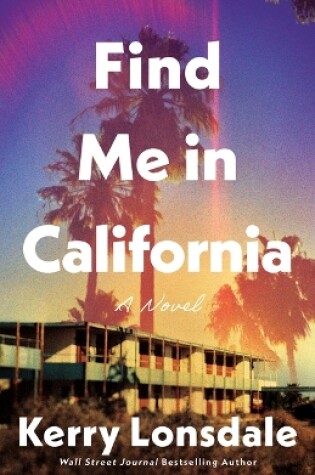 Cover of Find Me in California