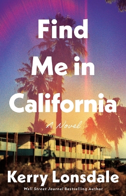 Book cover for Find Me in California