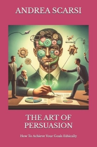 Cover of The Art of Persuasion