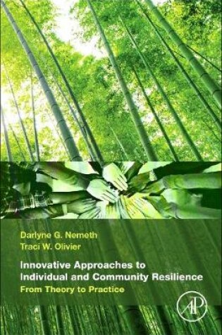 Cover of Innovative Approaches to Individual and Community Resilience