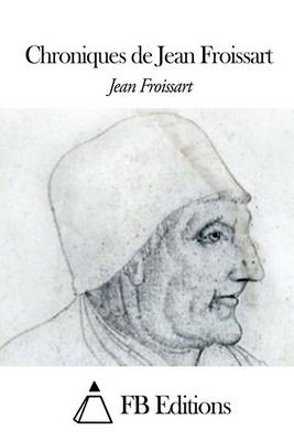 Book cover for Chroniques de Jean Froissart