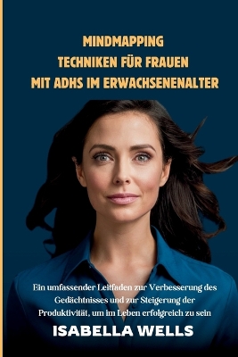 Book cover for Mindmapping Techniken für Frauen mit ADHS im Erwachsenenalter