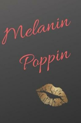 Cover of Melanin Poppin