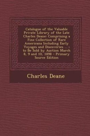 Cover of Catalogue of the Valuable Private Library of the Late Charles Deane