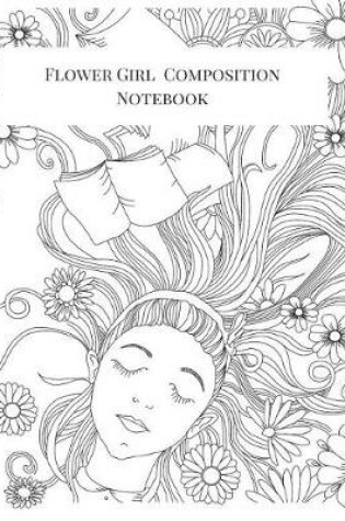 Cover of Flower Girl Composition Notebook