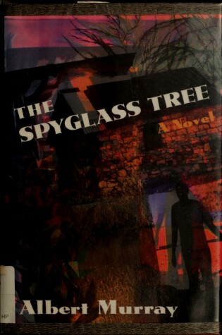 Cover of The Spy Glass Tree