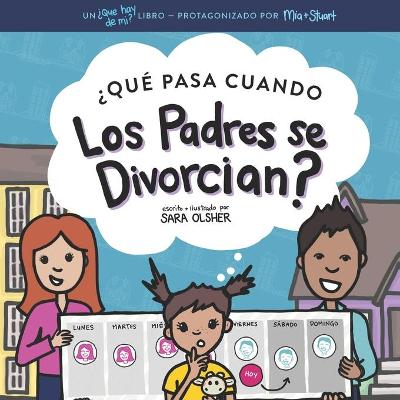 Book cover for ¿Qué Pasa Cuando Los Padres se Divorcian?
