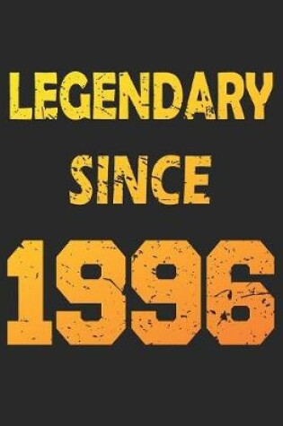 Cover of Legendary Since 1996
