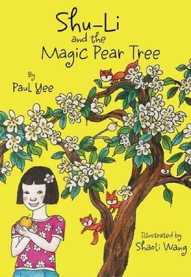Book cover for Shu-Li and the Magic Pear Tree