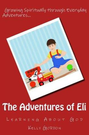 Cover of The Adventures of Eli