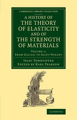 Cover of A History of the Theory of Elasticity and of the Strength of Materials