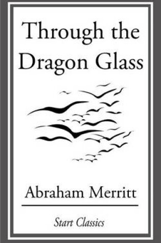 Cover of Through the Dragon Glass