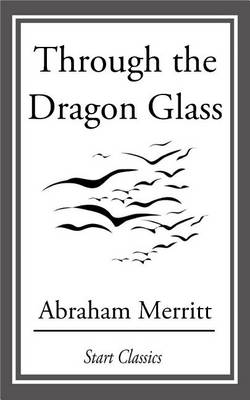 Book cover for Through the Dragon Glass