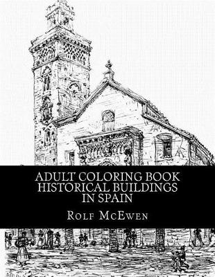 Book cover for Adult Coloring Book - Historical Buildings in Spain
