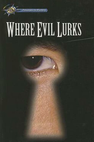 Cover of Where Evil Lurks