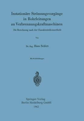 Book cover for Instationare Stroemungsvorgange in Rohrleitungen an Verbrennungskraftmaschinen