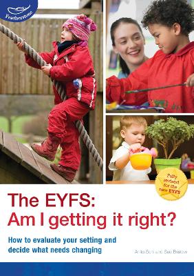 Book cover for The EYFS: Am I getting it right?