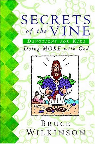Book cover for Secrets of the Vine Devotions for Kids